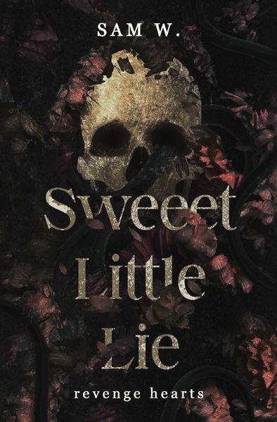 Revenge Hearts / Sweeet Little Lie