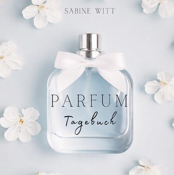 Parfum Tagebuch