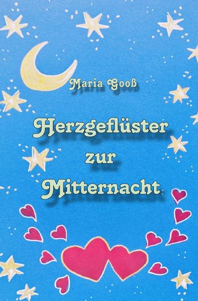 Herzgeflüster zur Mitternacht