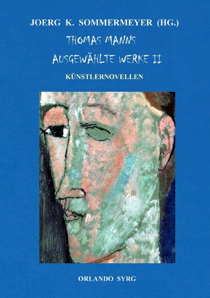 Orlando Syrg Taschenbuch OrSyTa 82026 / Thomas Manns Ausgewählte Werke II