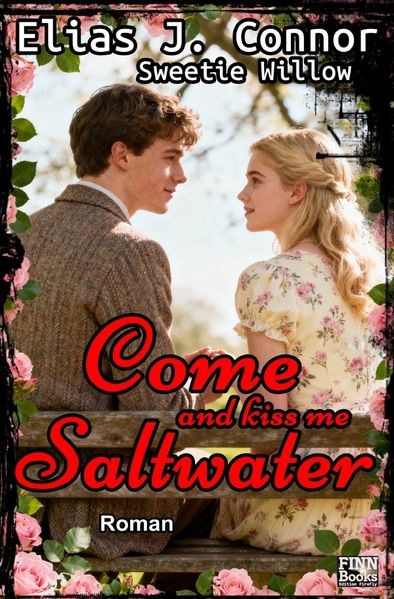 Come and kiss me saltwater
