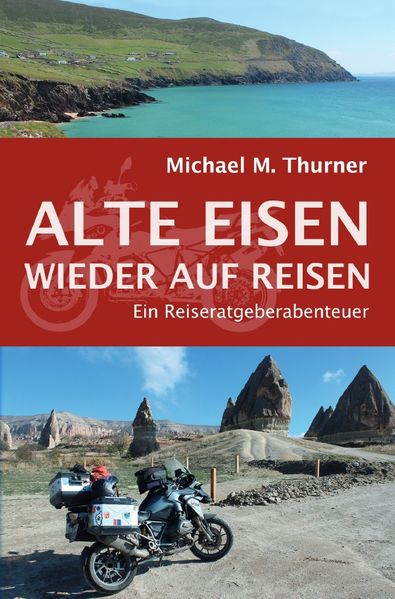 Alte Eisen / Alte Eisen wieder auf Reisen