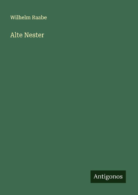 Alte Nester