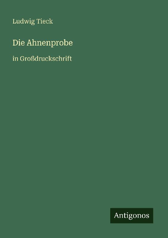 Die Ahnenprobe