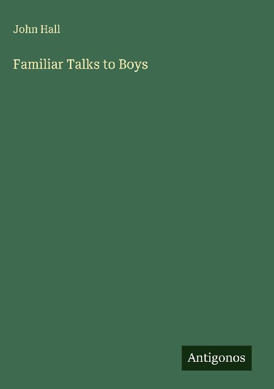 Familiar Talks to Boys