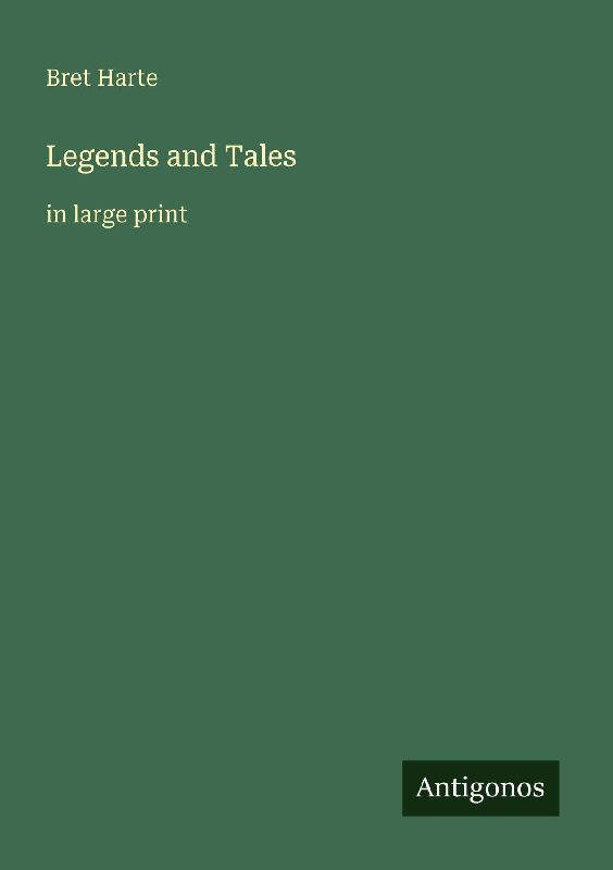 Legends and Tales