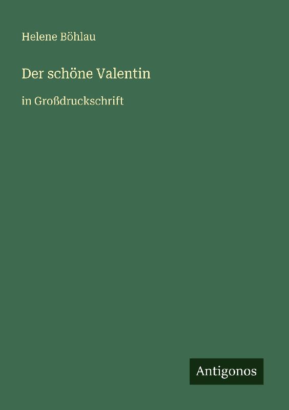 Der schöne Valentin