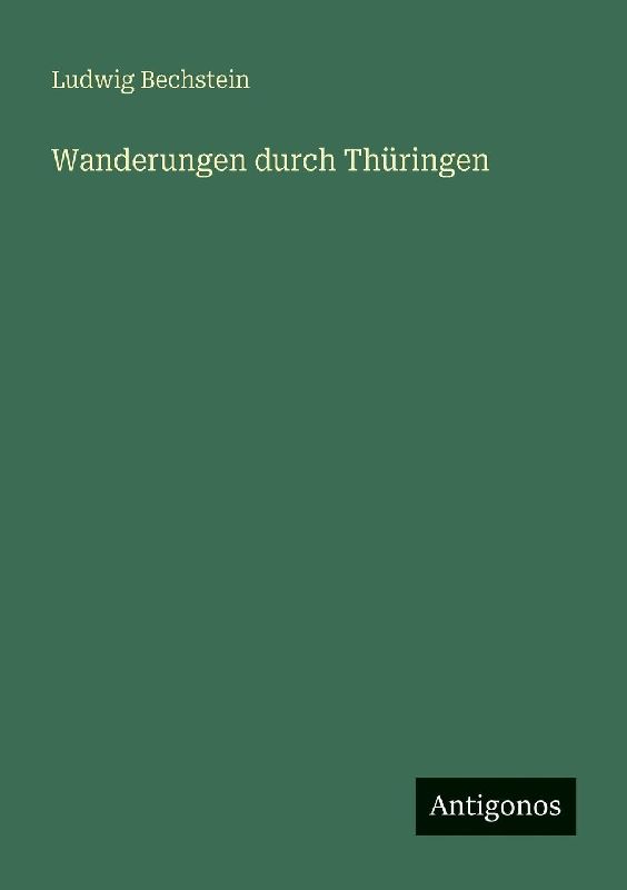 Wanderungen durch Thüringen