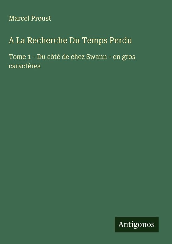 A La Recherche Du Temps Perdu