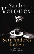 Sein anderes Leben.