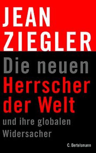 Die neuen Herrscher der Welt
