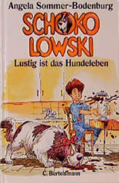 Schokolowski: Lustig ist das Hundeleben