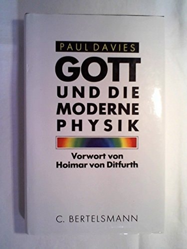 Gott und die moderne Physik