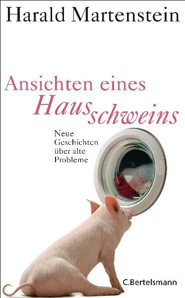 Ansichten eines Hausschweins