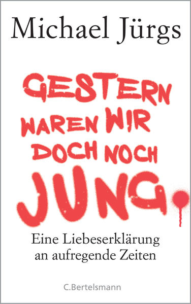 Gestern waren wir doch noch jung
