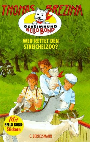 Wer rettet den Streichelzoo? (Geheimhund Bello Bond, #4)