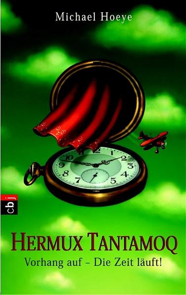 Hermux Tantamoq - Vorhang auf - Die Zeit läuft!