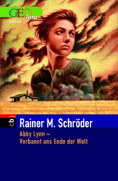 Abby Lynn - Verbannt ans Ende der Welt