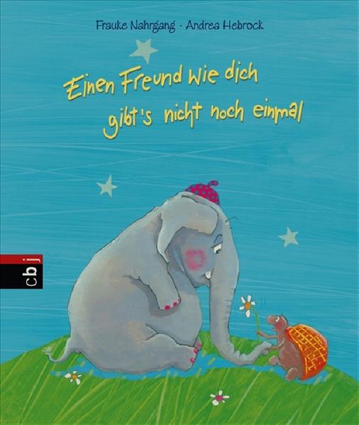Einen Freund wie dich gibt's nicht noch einmal