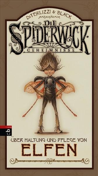 Die Spiderwick Geheimnisse - Über Haltung und Pflege von Elfen