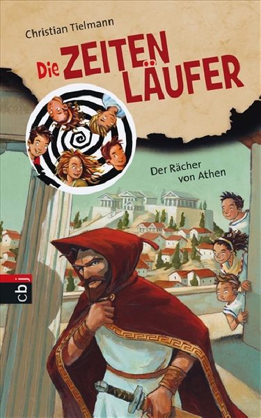 Die Zeitenläufer - Der Rächer von Athen
