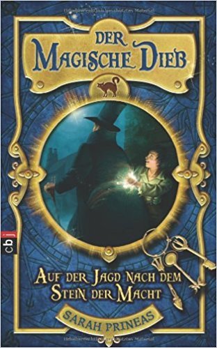 Der magische Dieb - Auf der Jagd nach dem Stein der Macht