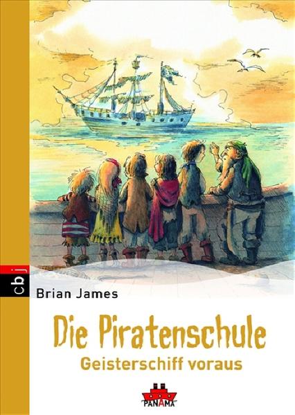 Die Piratenschule - Geisterschiff voraus