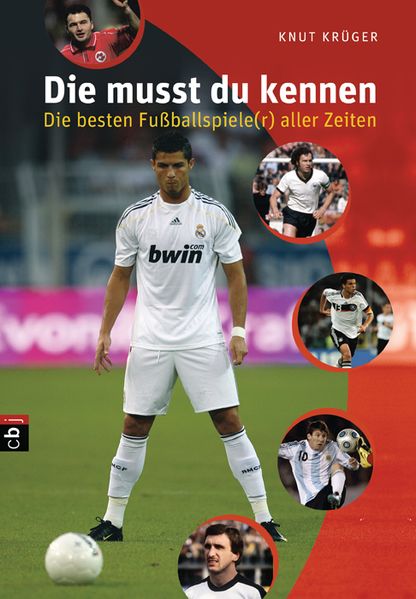 Die musst du kennen - Die besten Fußballspiele(r) aller Zeiten