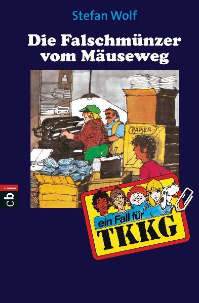 TKKG - Die Falschmünzer vom Mäuseweg