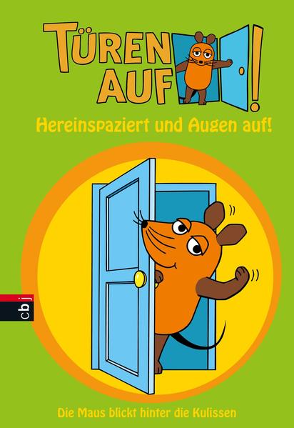 Türen auf ... für die Maus! Hereinspaziert und Augen auf!