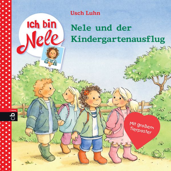 Ich bin Nele - Nele und der Kindergartenausflug