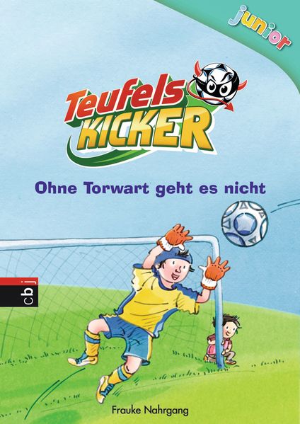 Teufelskicker Junior - Ohne Torwart geht es nicht