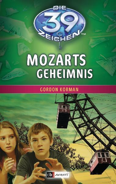 Die 39 Zeichen - Mozarts Geheimnis