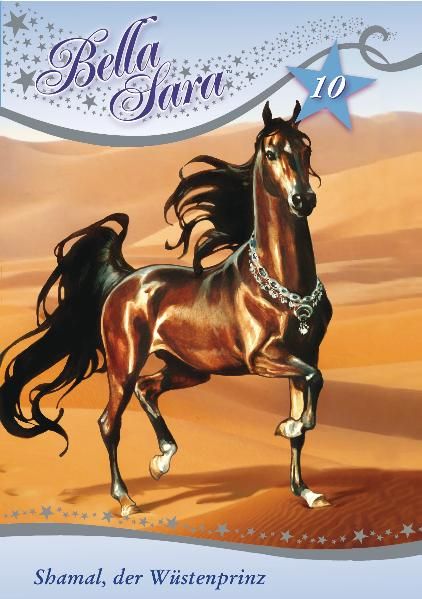Bella Sara - Shamal, der Wüstenprinz