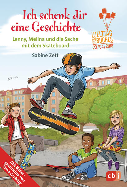 Ich schenk dir eine Geschichte 2018 - Lenny, Melina und die Sache mit dem Skateboard