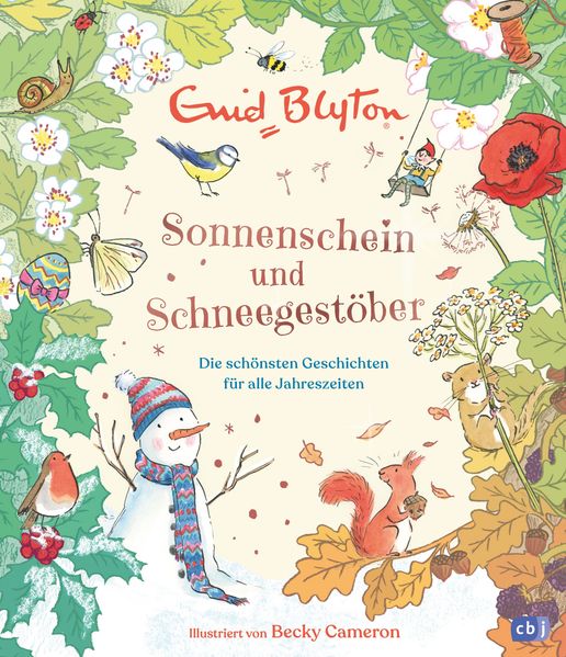 Sonnenschein und Schneegestöber – Die schönsten Geschichten für alle Jahreszeiten