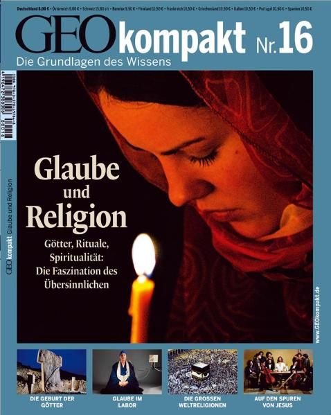 GEOkompakt / GEOkompakt 16/2008 - Glaube und Religion