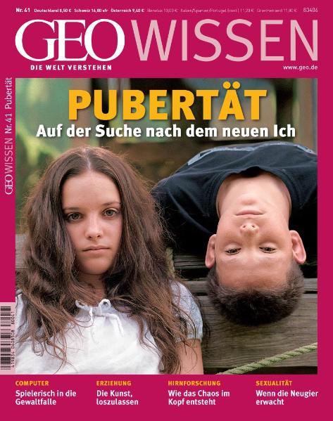 GEO Wissen / GEO Wissen 41/2008 - Pubertät