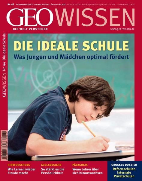 GEO Wissen / GEO Wissen 44/2009 - Die ideale Schule