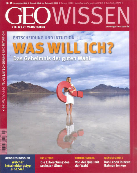 GEO Wissen / GEO Wissen 45/2010 - Entscheidung und Intuition - Was will ich?