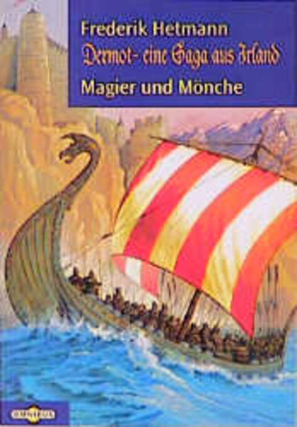 Dermot-Saga / Magier und Mönche