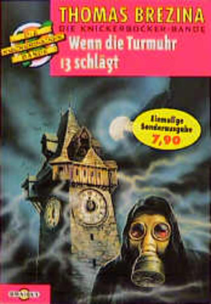 Die Knickerbocker-Bande / Die Turmuhr schlägt 13