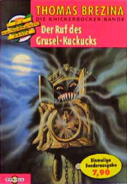 Die Knickerbocker-Bande / Ruf des Gruselkuckucks