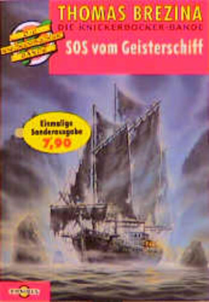Die Knickerbocker-Bande / SOS vom Geisterschiff