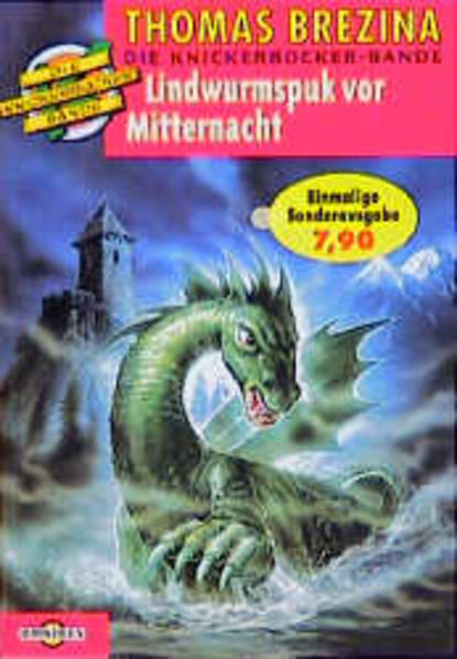 Die Knickerbocker-Bande / Lindwurmspuk um Mitternacht