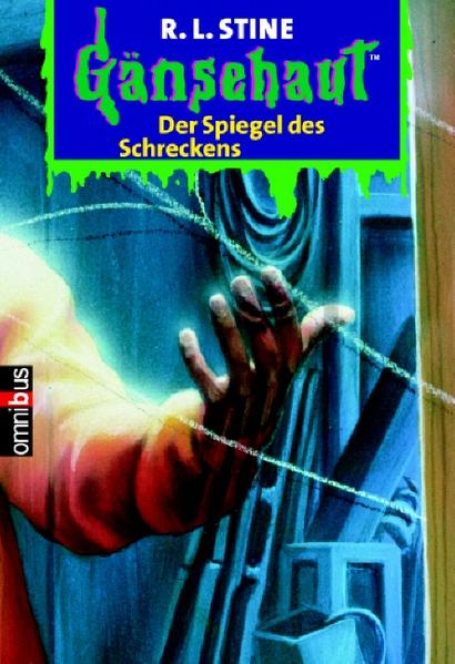 Gänsehaut / Der Spiegel des Schreckens
