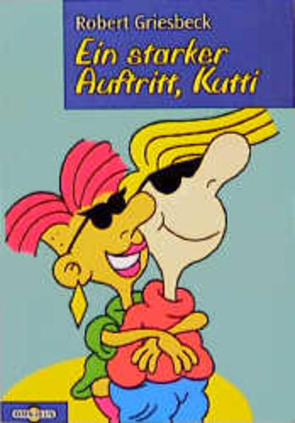 Ein starker Auftritt, Kutti!