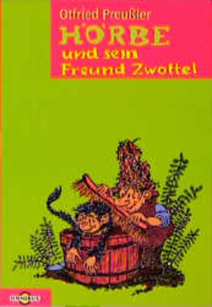 Hörbe und sein Freund Zwottel