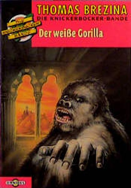 Die Knickerbocker-Bande / Der weisse Gorilla