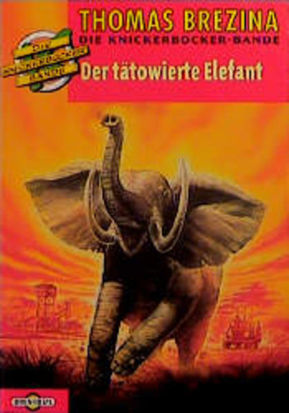 Die Knickerbocker-Bande / Der tätowierte Elefant